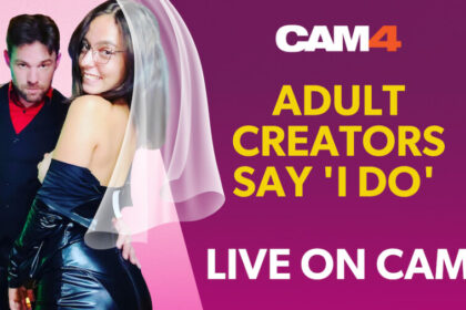 CAM4 to Stream French Creators’ Wedding