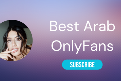 Top 10 Arab OnlyFans Girls & Hottest Arabic OnlyFans in 2024