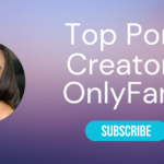 25 Best OnlyFans Porn and OnlyFans XXX Creators of 2024