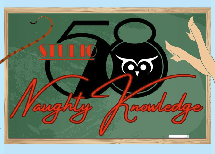 This August, Studio 58 Presents Naughty Knowledge