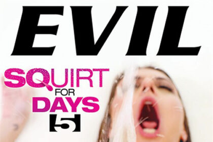 Squirt for Days 5 – XBIZ.com