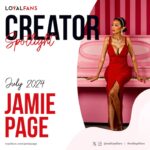 Jamie PageÂ Named LoyalFans’ ‘Featured Creator’ for July 2024