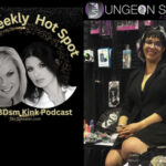 Brittany Wilson of The Dungeon Store Talks Kink with The Weekly Hot Spot Podcast