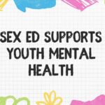 Sex Ed Supports Youth Mental Health