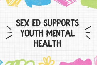 Sex Ed Supports Youth Mental Health