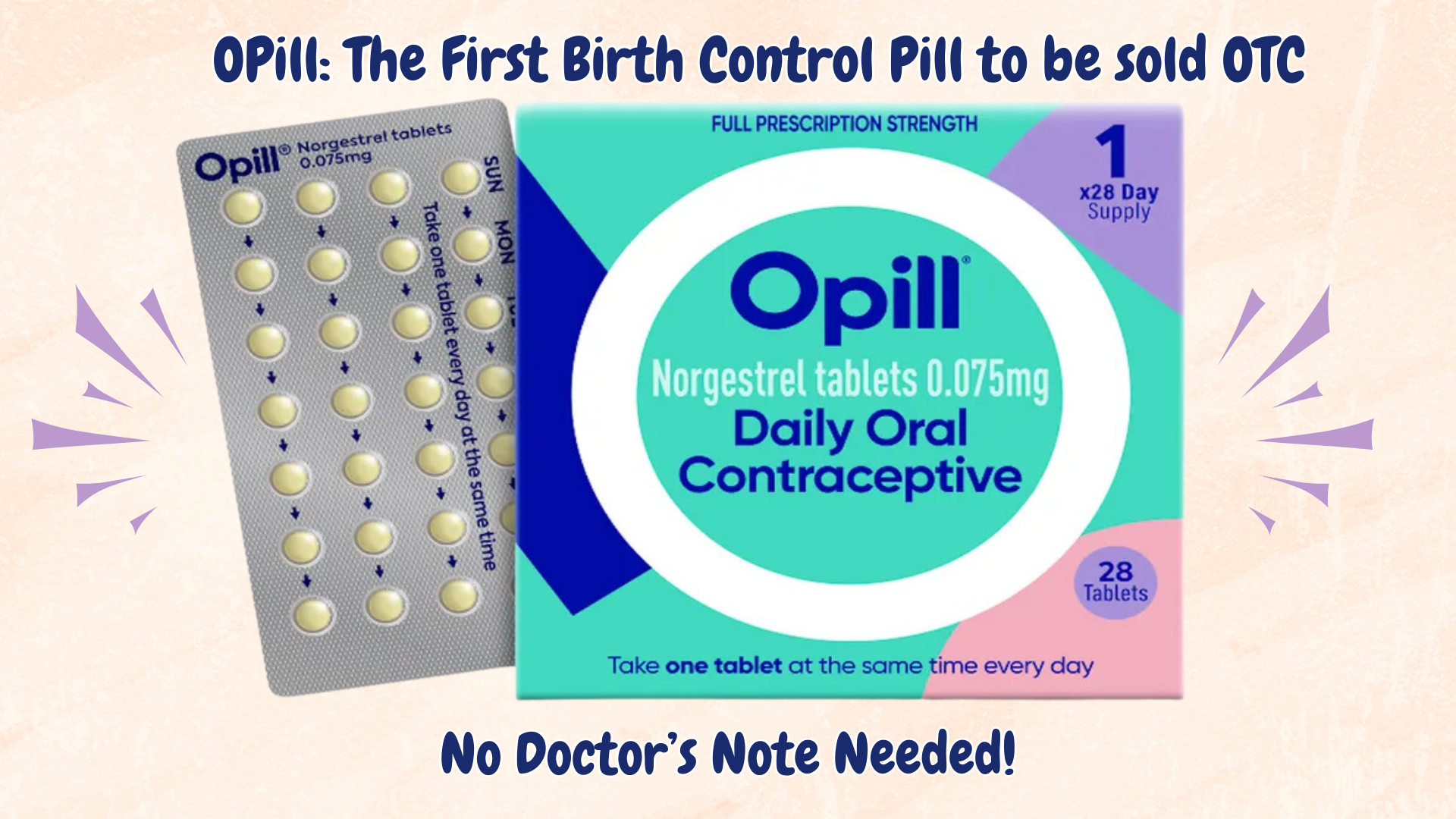 OPill: No Doctor’s Note Needed!