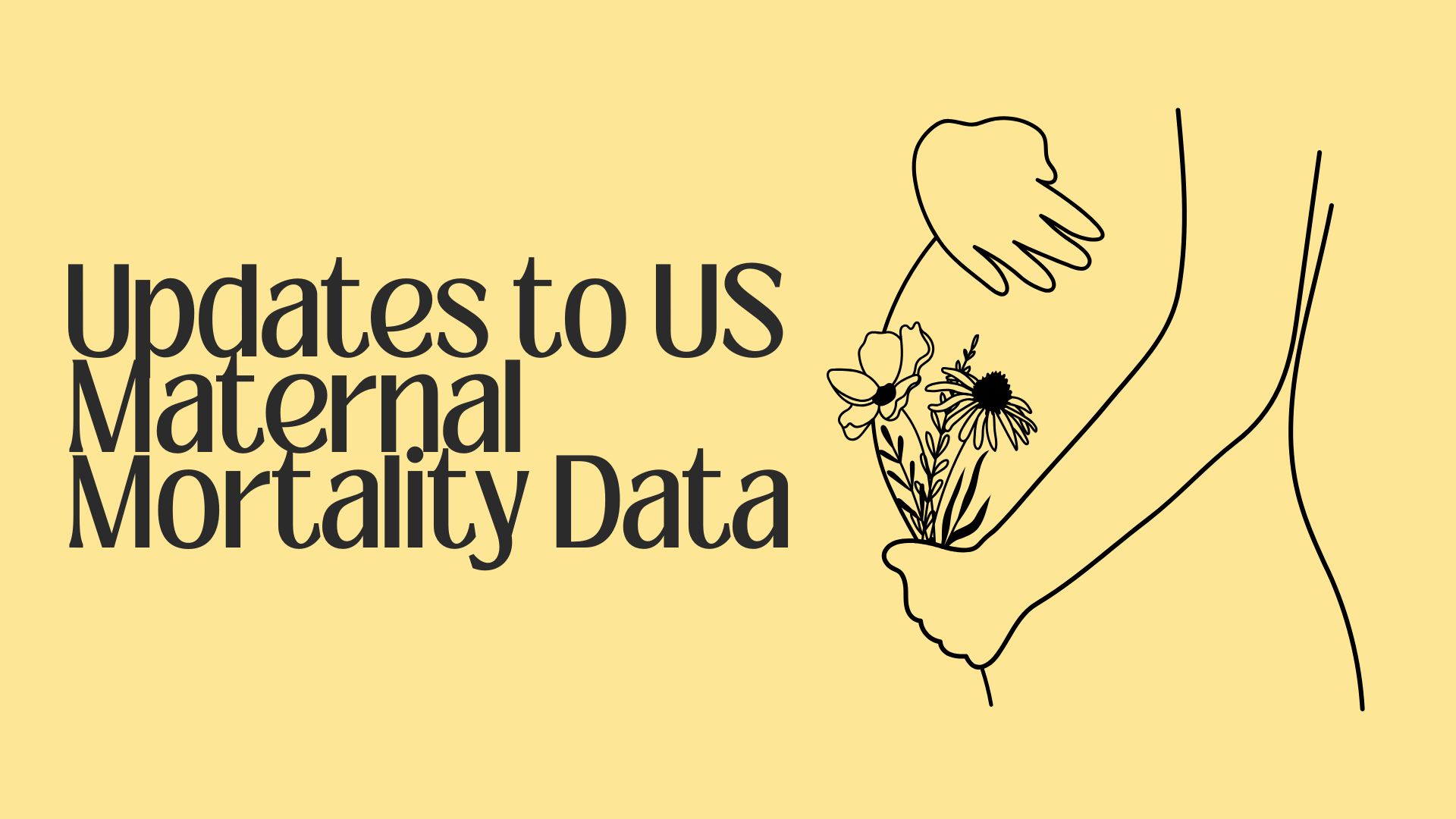 Updates to US Maternal Mortality Data