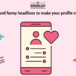 Looking For The Perfect Headline For Dating Site? 200+ Ideas