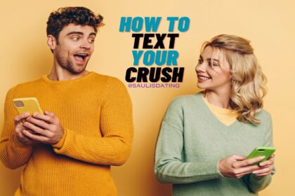 How to Text Your Crush Without Being Boring