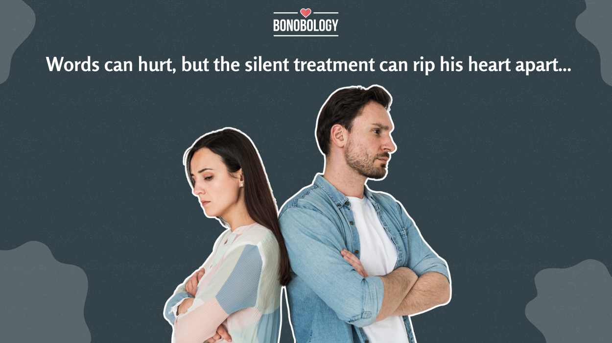 Will He Come Back After Silent Treatment? 15 Ways To Make Sure He Does