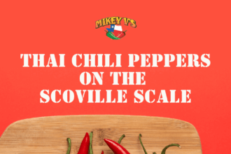 Thai Chili Peppers on The Scoville Scale
