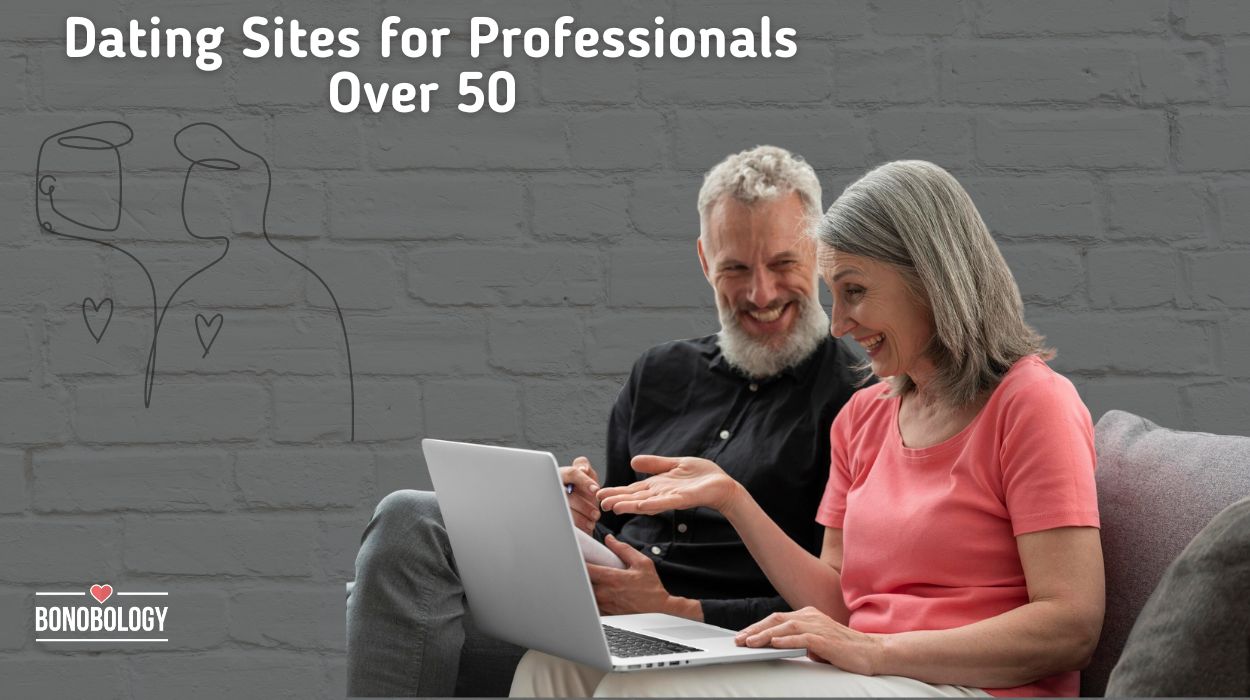 9 Best Dating Sites for Professionals Over 50