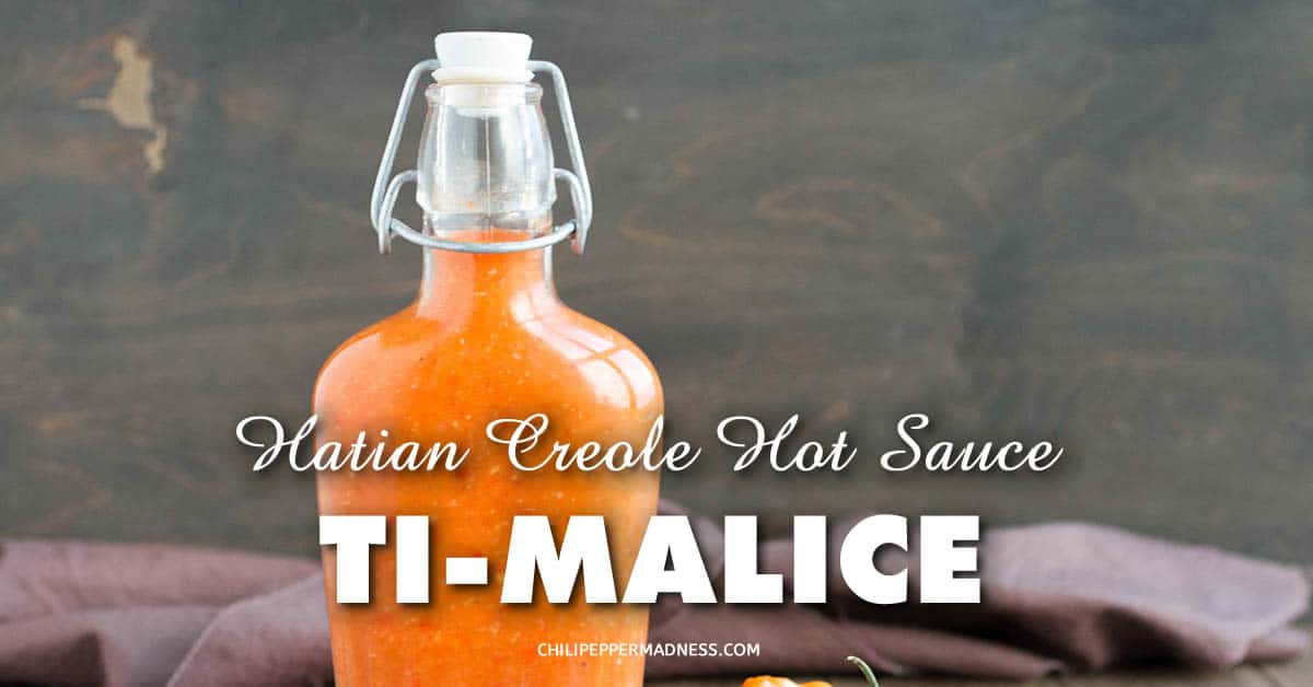Ti-Malice (Haitian Creole Hot Sauce)