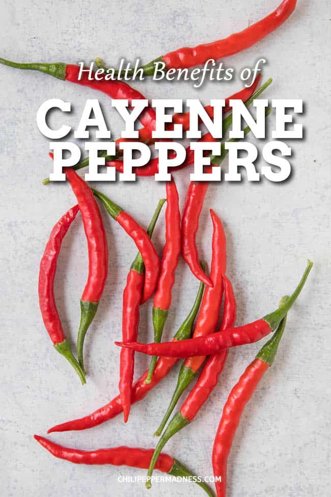 Cayenne Pepper Benefits