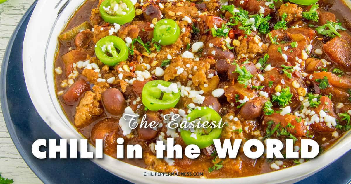 The Easiest Chili in the World