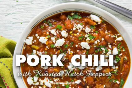 Pork Chili Recipe with Roasted Hatch Chiles