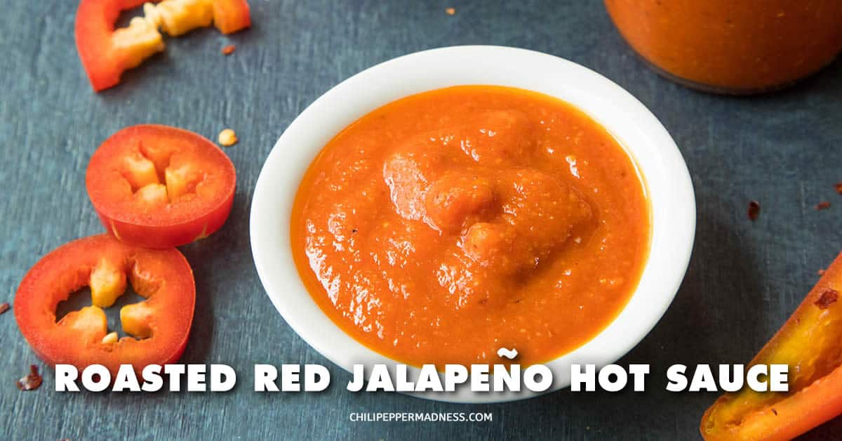 Roasted Red Jalapeno Pepper Hot Sauce